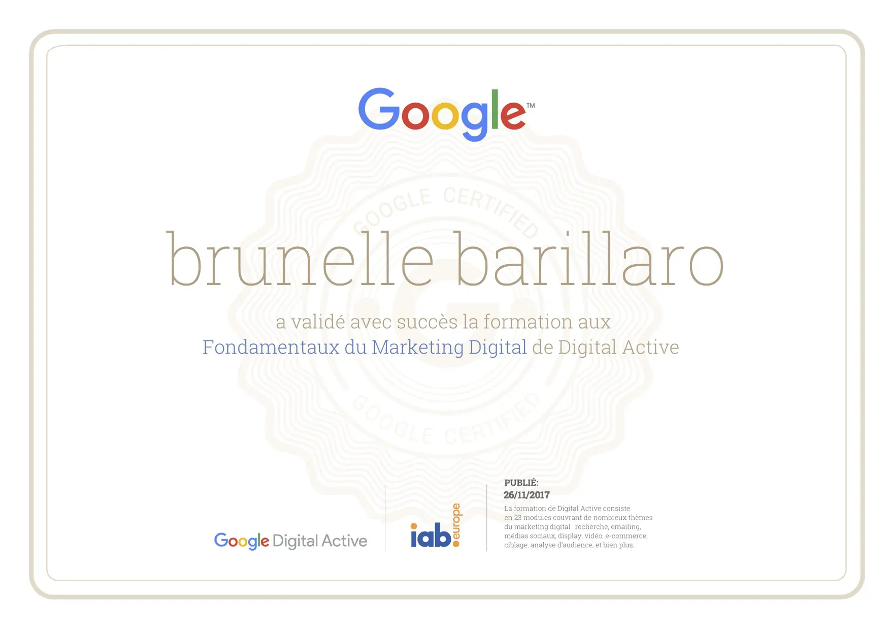 Brunelle Barillaro attestation formation aux Fondamentaux du Marketing Digital par Google Brunelle Barillaro attestation formation aux Fondamentaux du Marketing Digital par Google