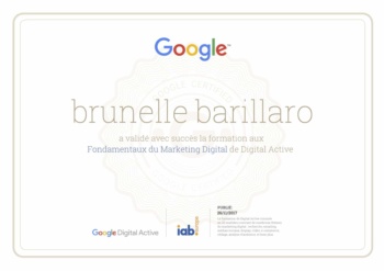 Brunelle Barillaro attestation formation aux Fondamentaux du Marketing Digital par Google Brunelle Barillaro attestation formation aux Fondamentaux du Marketing Digital par Google